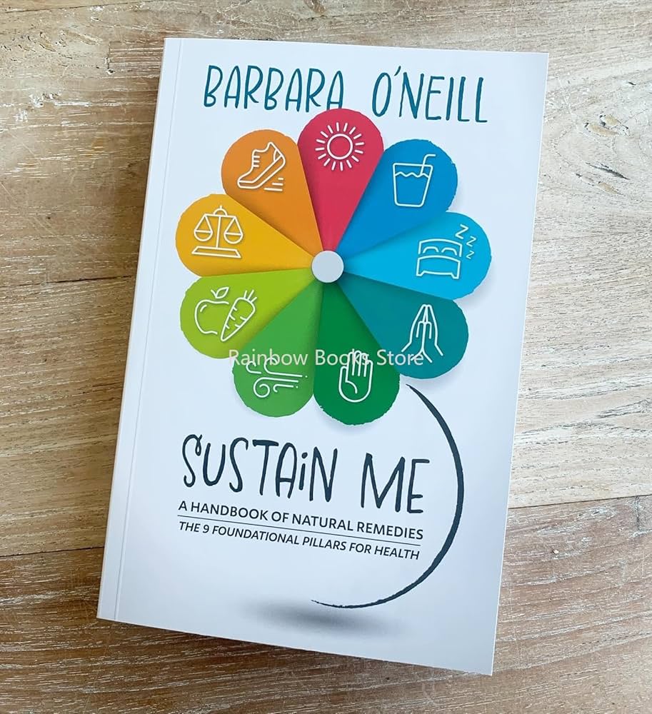 Sustain Me Barbara O'Neill A Handbook of Natural Remedies
